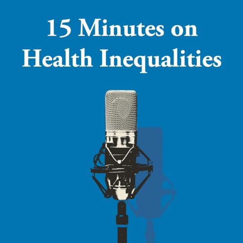 『15 Minutes on Health Inequalities』のカバーアート