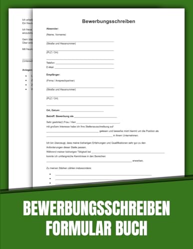 Bewerbungsschreiben-Formularbuch: 50 professionelle Vorlagen für Ihre erfolgreiche Bewerbung | 8.5 x 11 Zoll.