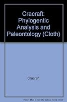 Cracraft: Phylogentic Analysis and Paleontology (Cloth) 0231046928 Book Cover