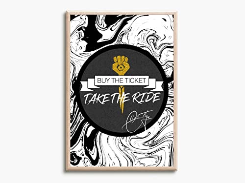 Hunter S. Thompson Zitat | Kaufen Sie das Ticket, nehmen Sie die Fahrt | Fotodruck Poster | vorsigniert | Pro Glanzpapier | Größe: A4 (21 x 29,7 cm)