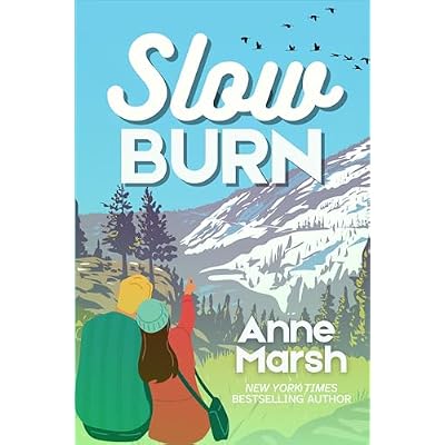 Slow Burn