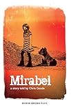 Mirabel (Oberon Modern Plays)
