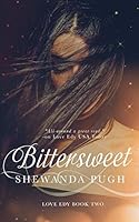 Bittersweet 0692333827 Book Cover