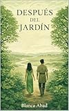  Después del jardín