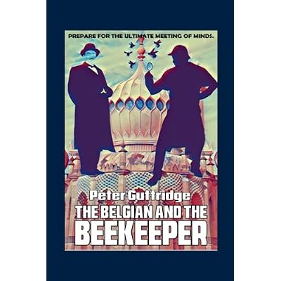 The Belgian and The Beekeeper