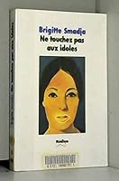 Ne touchez pas aux idoles 2211021859 Book Cover