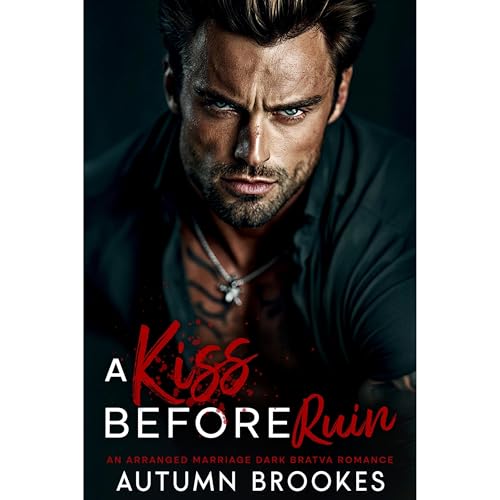 A Kiss Before Ruin by Autumn Brookes episode artwork