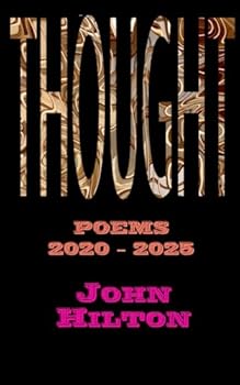 Paperback Thought: Poems 2020 - 2025 Book