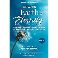 Between Earth & Eternity Volume III