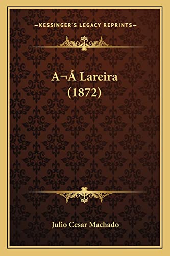 A Lareira (1872) (Portuguese Edition)