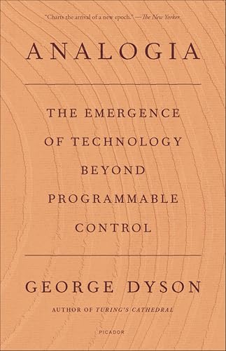 Analogia: The Emergence of Technology Beyond Programmable Control