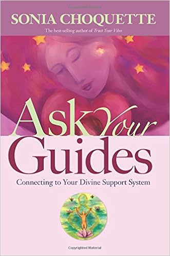 Ask Your Guides: Connecting to Your Divine Support System book cover