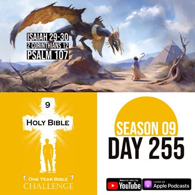 『Day 255 | Isaiah prophesies about the "Do-Nothing Dragon" of Egypt | 2 Corinth: Paul's love for the Believers』のカバーアート