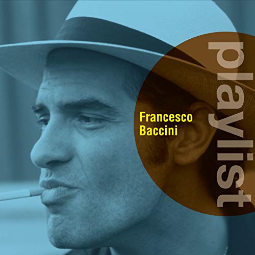 Playlist Francesco Baccini di Francesco Baccini