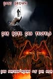 bote zodiac precio  Der Bote des Teufels: Den Serienmördern auf der Spur (German Edition)