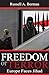 Produktbild Freedom or Terror: Europe Faces Jihad (Herbert and Jane Dwight Working Group on Islamic and the Interntional Order)
