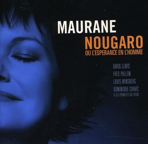Nougaro Ou L'esperance [Audio CD] Maurane