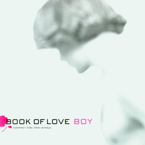 Boy (Maxi) [Audio CD] Book Of Love
