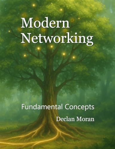 Modern Networking: Fundamental Concepts