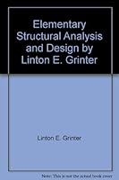 Elementary Structural Analysis and Design by Linton E. Grinter B000VELNMO Book Cover