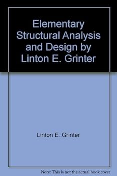 Hardcover Elementary Structural Analysis and Design by Linton E. Grinter Book