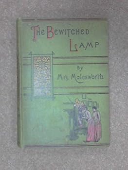 The Bewitched Lamp.