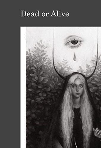 Dead or Alive