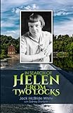 In Search of Helen from Two Locks