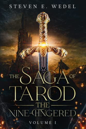 Cover of The Saga of Tarod the Nine-Fingered: Volume One