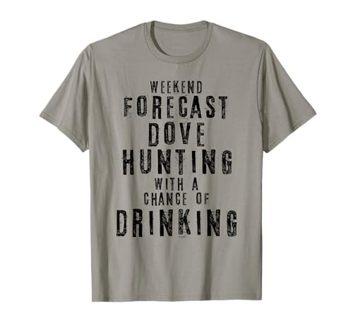 Texas Dove Hunting & Drinking Shirts for Hunting Season T-Shirt