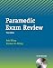The Paramedic Exam Review (Book Only)
