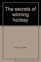 The secrets of winning hockey 0385004478 Book Cover