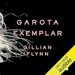 Garota exemplar Audiolibro Por Gillian Flynn arte de portada
