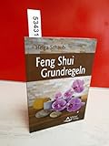 Feng Shui Grundregeln - Helga Schaub 
