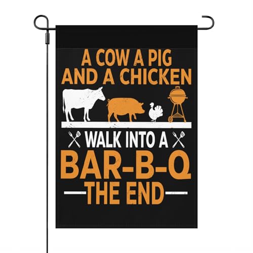 A Pig A Chicken & A Cow Walk Into A BBQ Garden Flags One Size, Humorous Garden Flag One Size Double Sided For Outdoor Garden Flags Yard Sign A Pig A Chicken & A Cow Walk Into A BBQ Small Yard Flag One