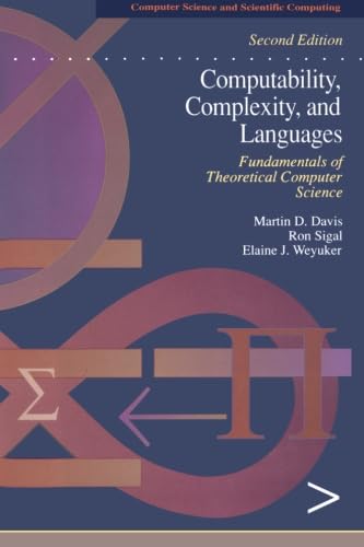 Computability, Complexity, and Languages: Fundamentals of Theoretical ...