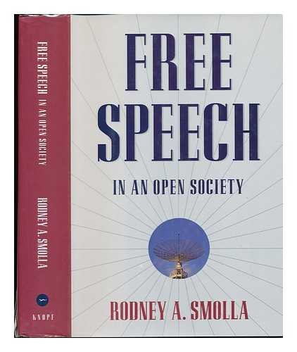 Free Speech In An Open Society 0679407278 Book Cover