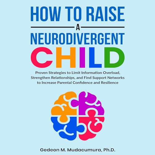 How to Raise a Neurodivergent Child by Gedeon Mudacumura episode artwork