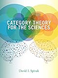 Category Theory for the Sciences (Mit Press)