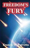 Freedom's Fury 1494770539 Book Cover