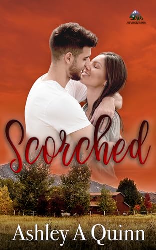 Scorched: A Steamy Small-Town Firefighter Romance