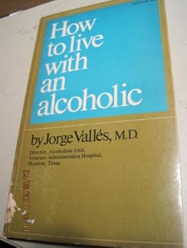 Paperback How to Live With an Alcoholic Book