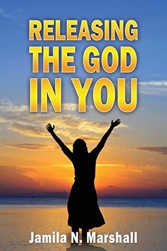 "Releasing The God In You"
