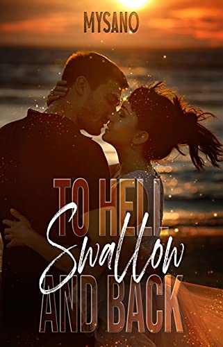  SWALLOW - To hell and back: (1 Tiger House Series)