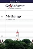 GradeSaver (TM) Lesson Plans: Mythology