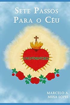 Paperback Sete Passos Para O Céu [Portuguese] Book