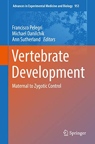 Vertebrate Development: Maternal to Zygotic Con... 3319460935 Book Cover