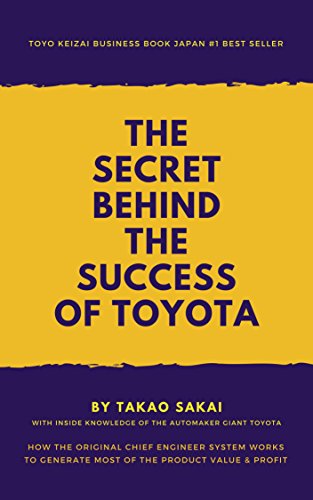 The Secret Behind the Success of Toyota: How the
