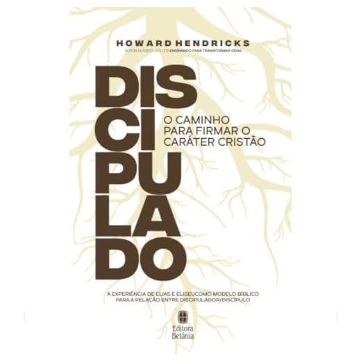Discipulado o caminho para firmar o caráter cristão, A Capa Pode Variar