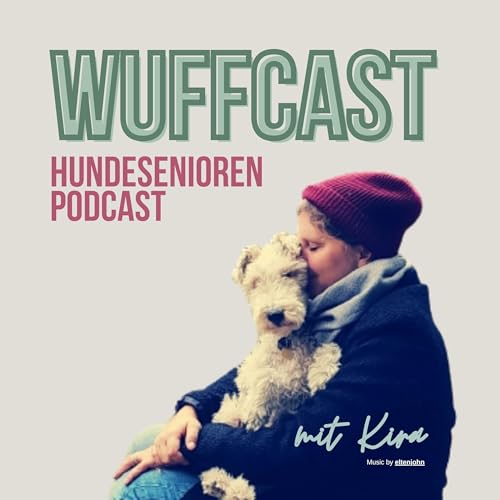 WUFFCAST - der Hundesenioren Podcast cover art